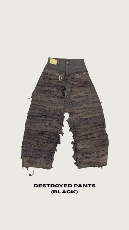 DESTROYED PANTS (BLACK)
